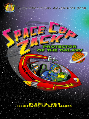 cover image of Space Cop Zack, Protector of the Galaxy: a Kids' Book About Using Your Imagination